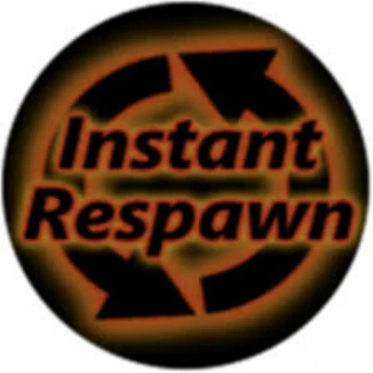 Instant Respawn Script