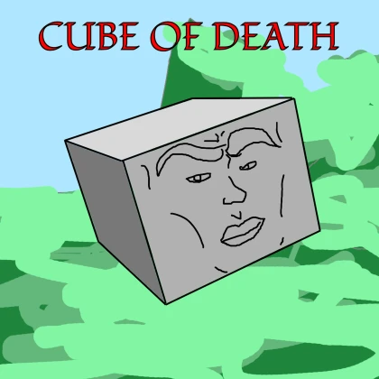 Cube Of Death